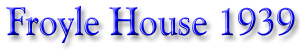 Froyle House 1939